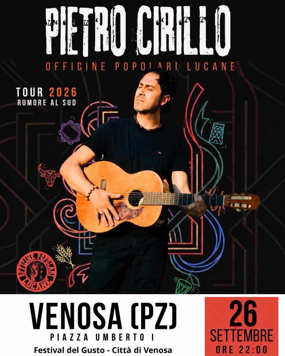 Locandina di PIETRO CIRILLO - OFFICINE POPOLARI LUCANE - TOUR 2026 RUMORE AL SUD